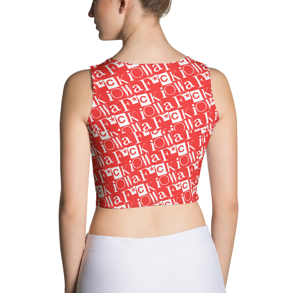 F*CK IOWA - Crop Top