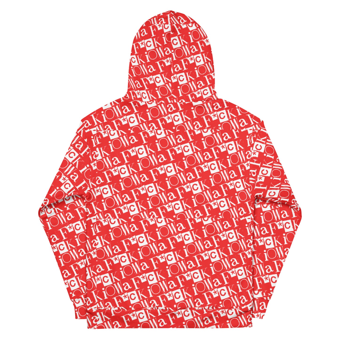 F*CK IOWA - Unisex Hoodie