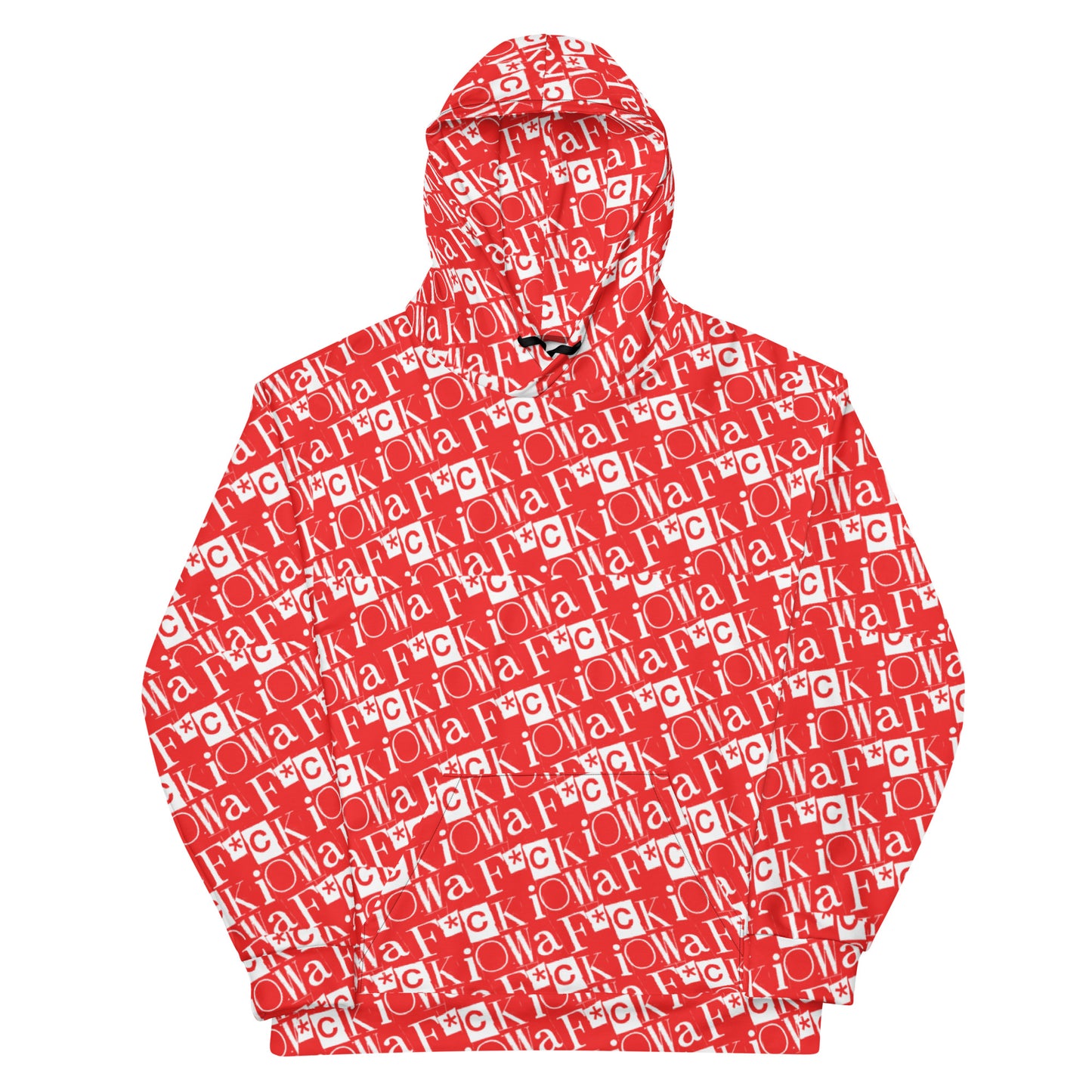 F*CK IOWA - Unisex Hoodie