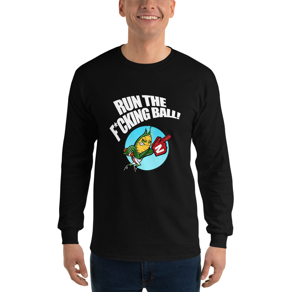 Run The F*cking Ball - Men’s Long Sleeve Shirt