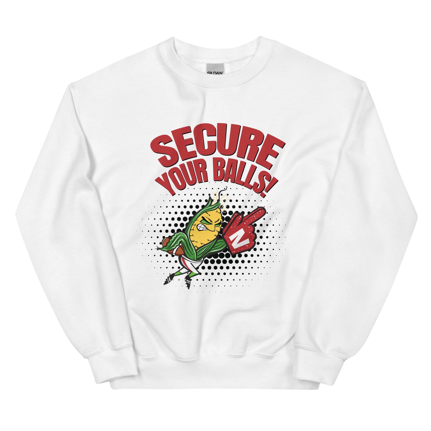 Secure Your Balls! - Unisex Sweatshirt